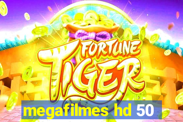 megafilmes hd 50